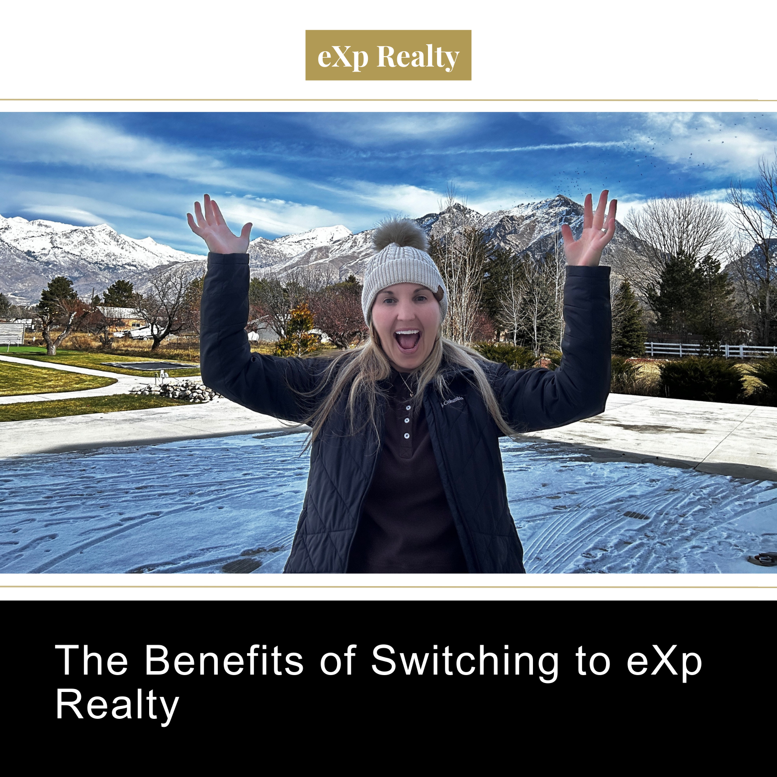      

 
    The Benefits of Switching to eXp Realty  
 




















  
  



    










































  

    
  
     

      

      
         
          
        
        

        
          
            
          