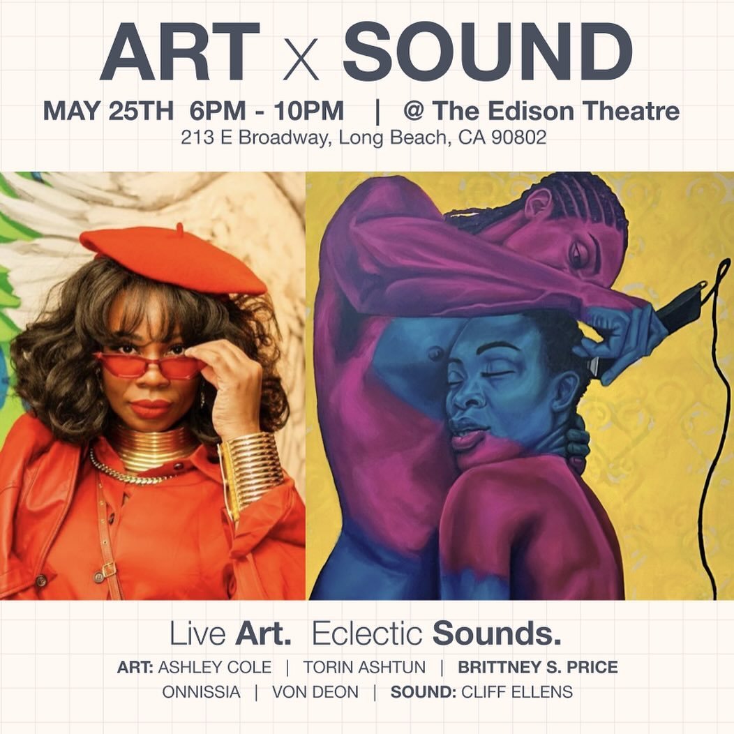 We&rsquo;re days away! 
ART x SOUND&rdquo;, a Pop-Up Exhibition at The Edison Theater in Long Beach.

((((( May 25th at 6 PM! )))))

Meet an Art x Sound event artist:

Brittney S. Price (@brittneysprice) and is a Los Angeles-based fine artist and mur