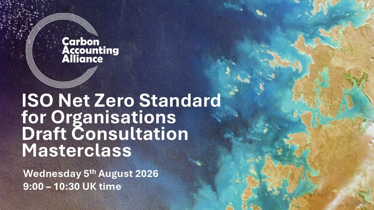 Free webinar: ISO Net Zero Standard for Organisations Draft Consultation Masterclass