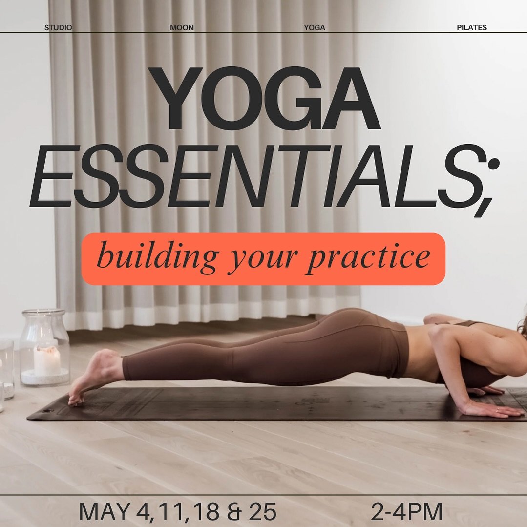 YOGA ESSENTIALS; Building Your Practice 

Saturday; 4, 11, 18, 25 MAY  2-4pm 

Join Charlie in this new 4 week course carefully created &amp; designed to empower you with the fundamentals tools &amp; knowledge needed to build a strong &amp; fulfillin