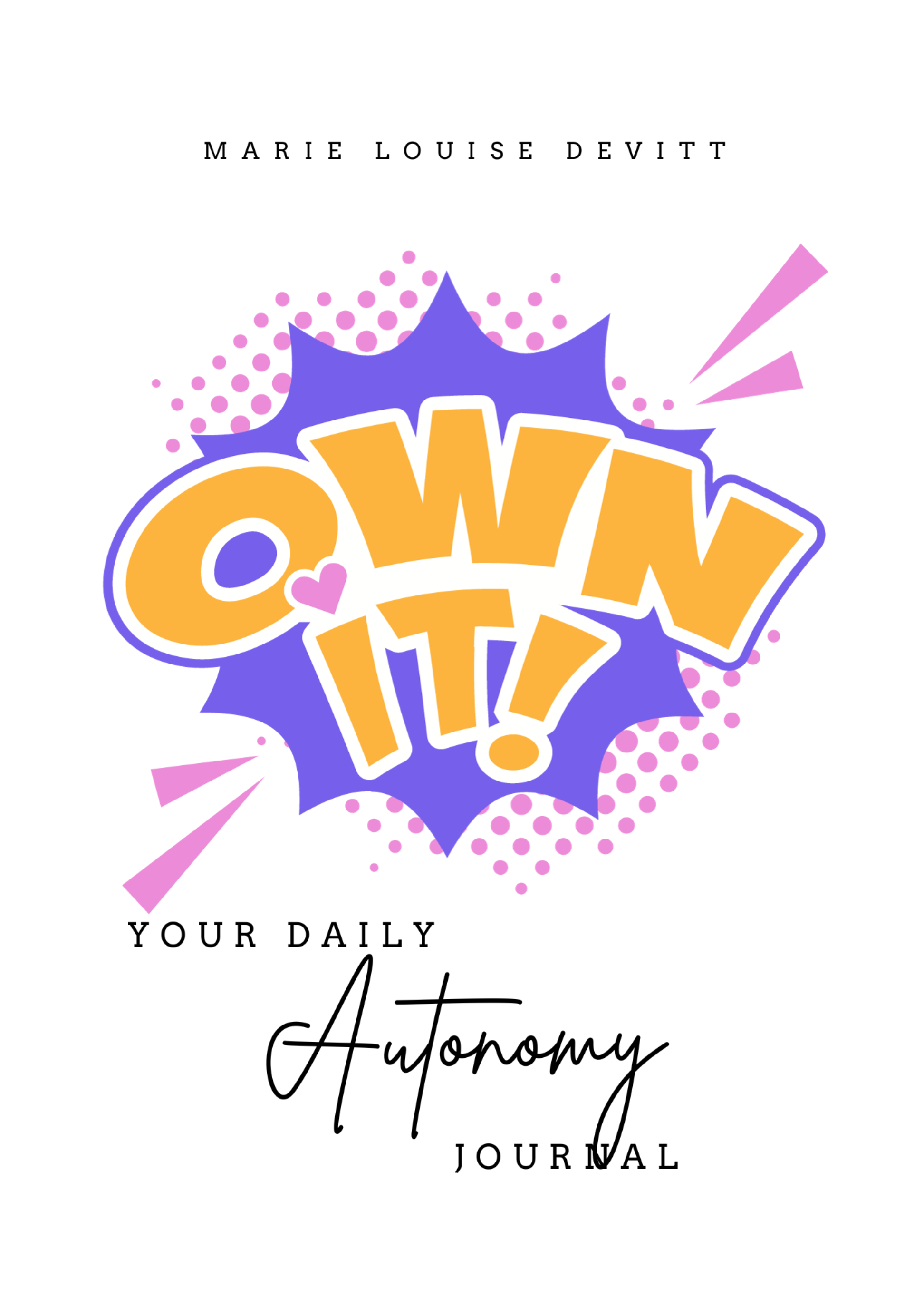 Your Autonomy Journal