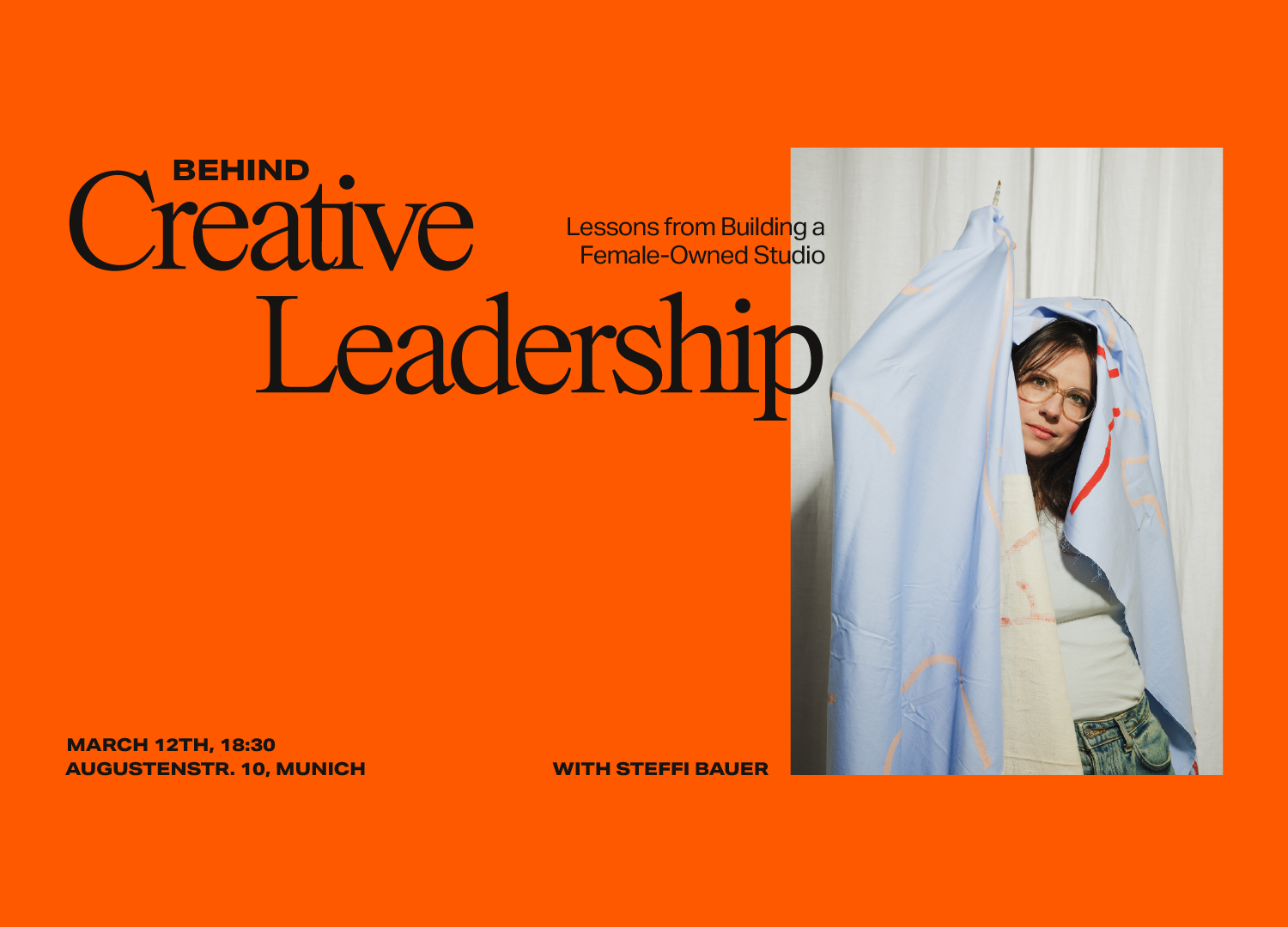 Behind Creative Leadership. Lessons from Building a Female-Owned Studio with Steffi Bauer
