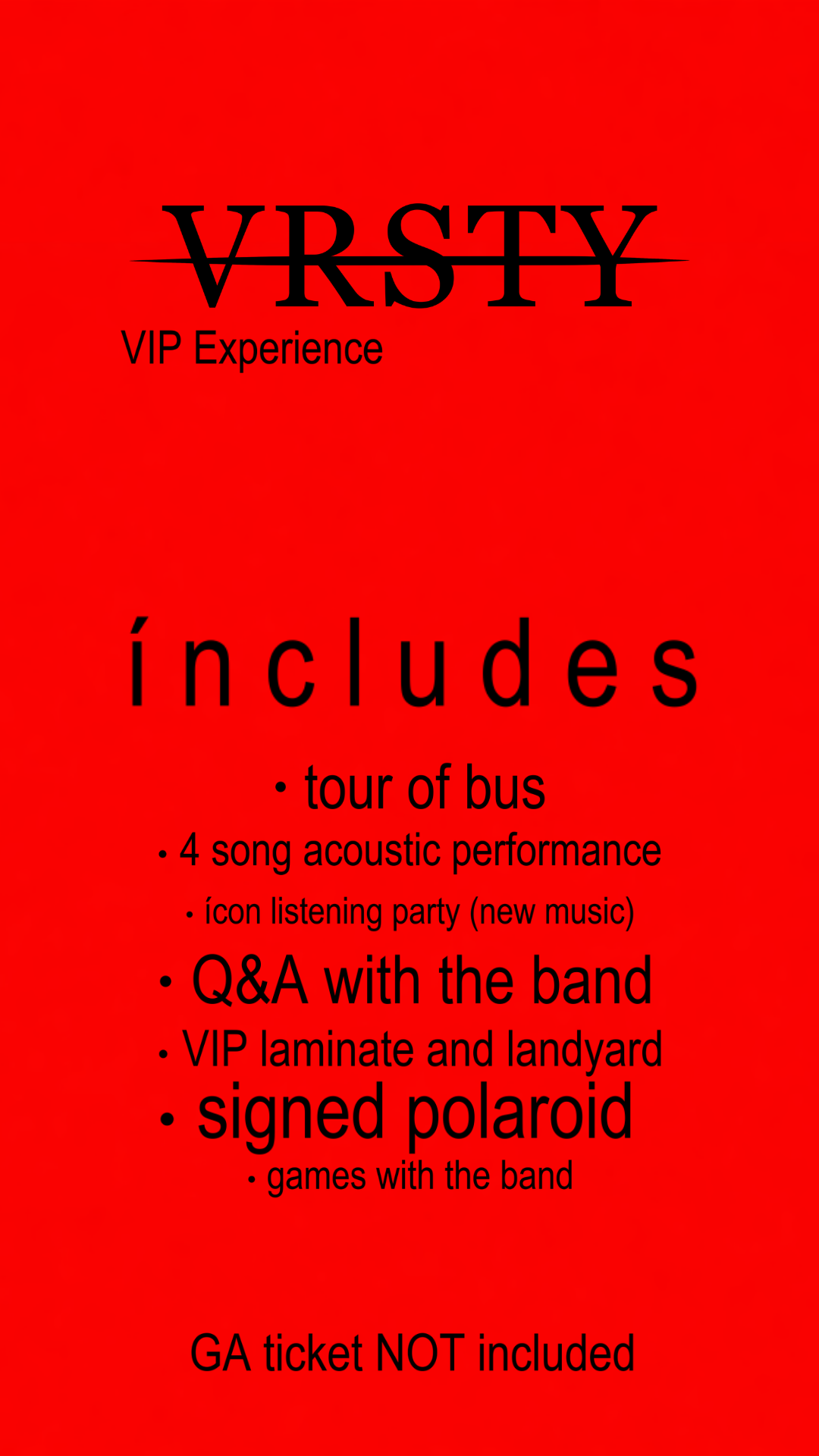 VIP experience