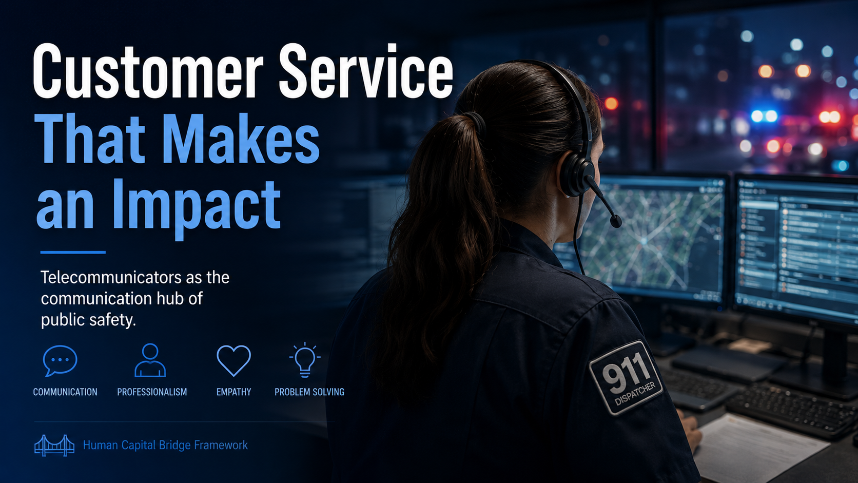 A female telecommunications dispatcher wearing a headset at a control station with multiple monitors, with city lights visible through a large window behind her, promoting customer service and communication in public safety.