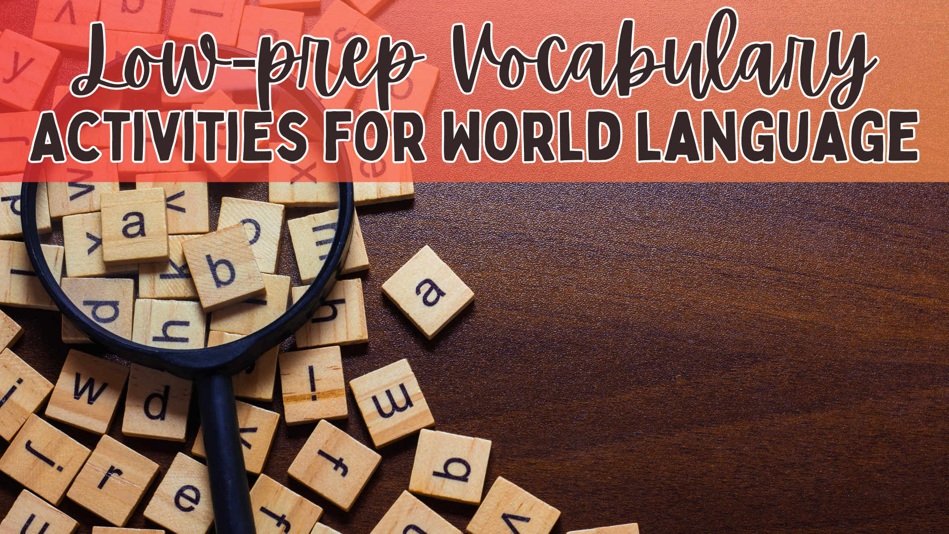 Vocabulary Activities French Spanish Italian Class