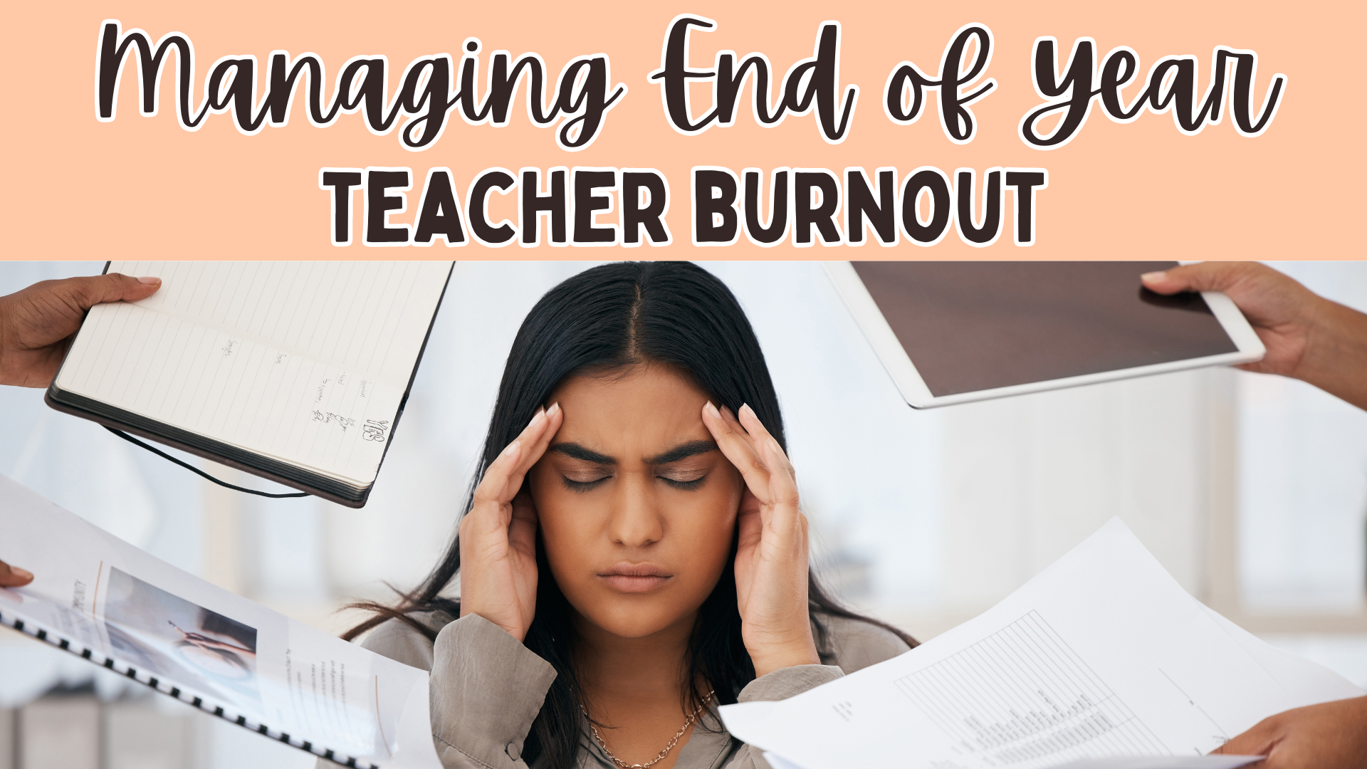 Managing and Combatting End of Year Teacher Burnout — World Language ...