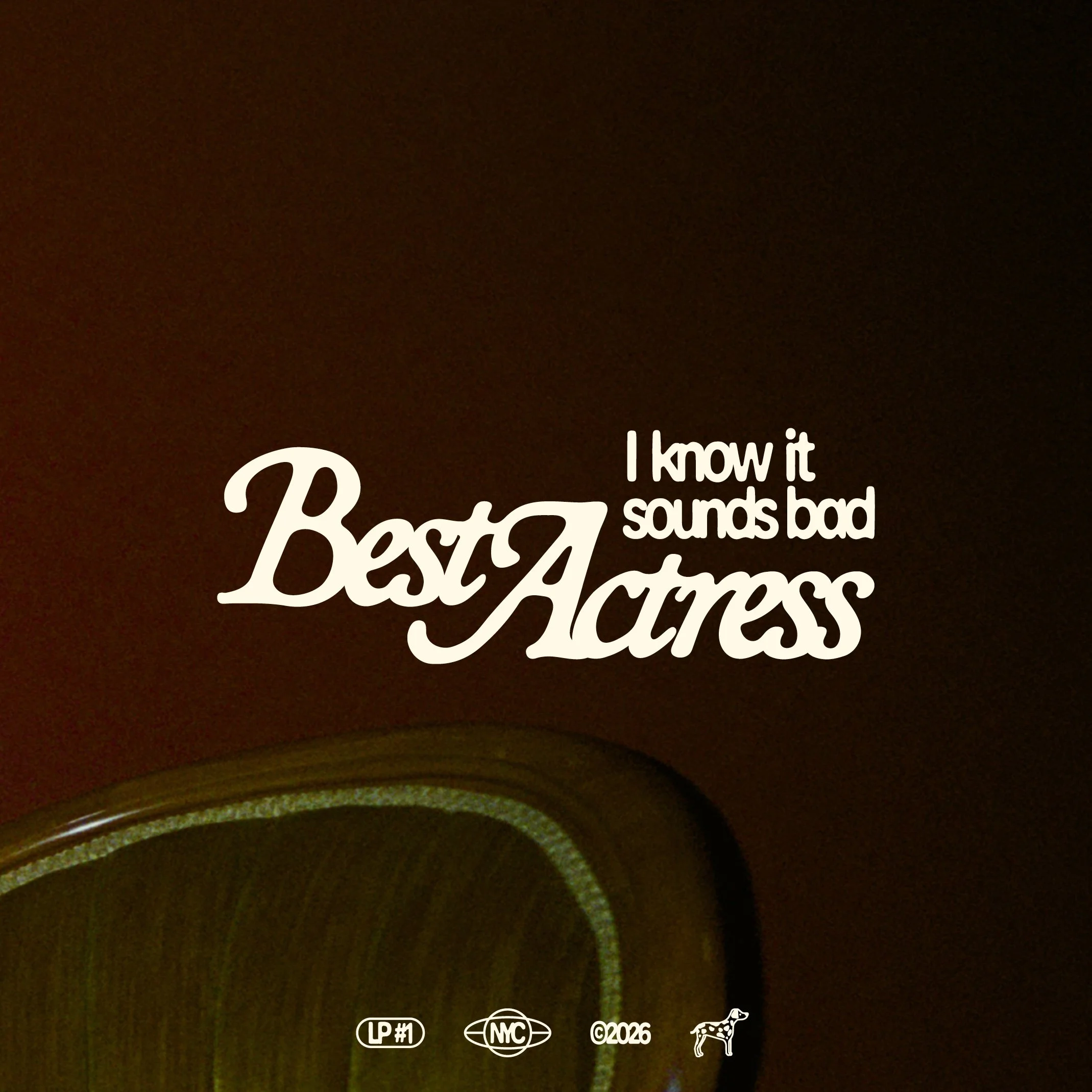 Best Actress_I know it sounds bad_square_cover final.jpg