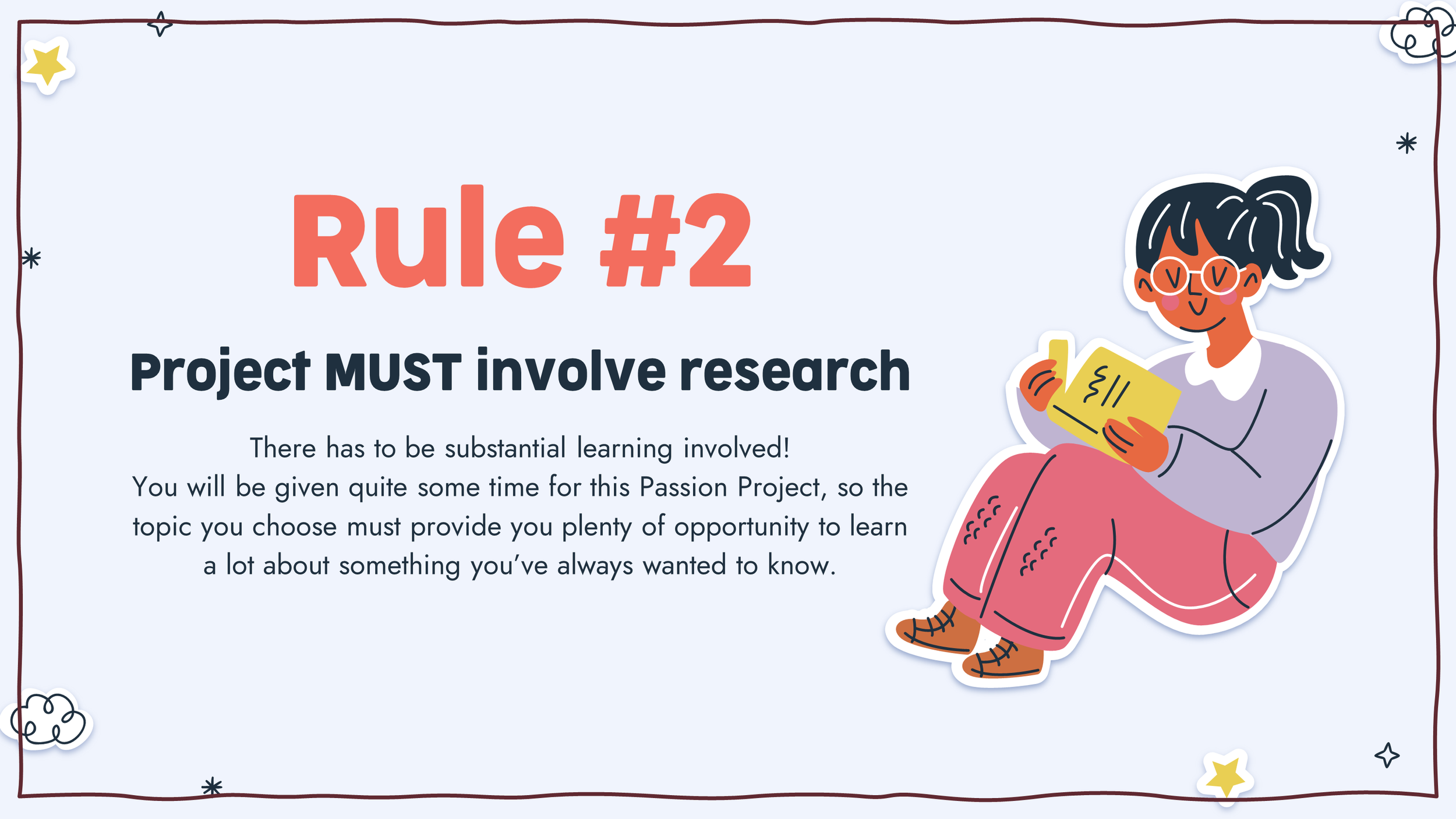 Passion Project Rule #2