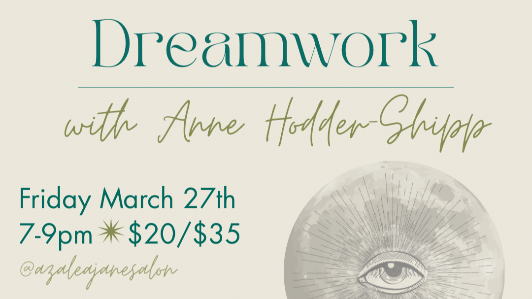 Femme Fridays : Dreamwork with Anne Hodder-Shipp