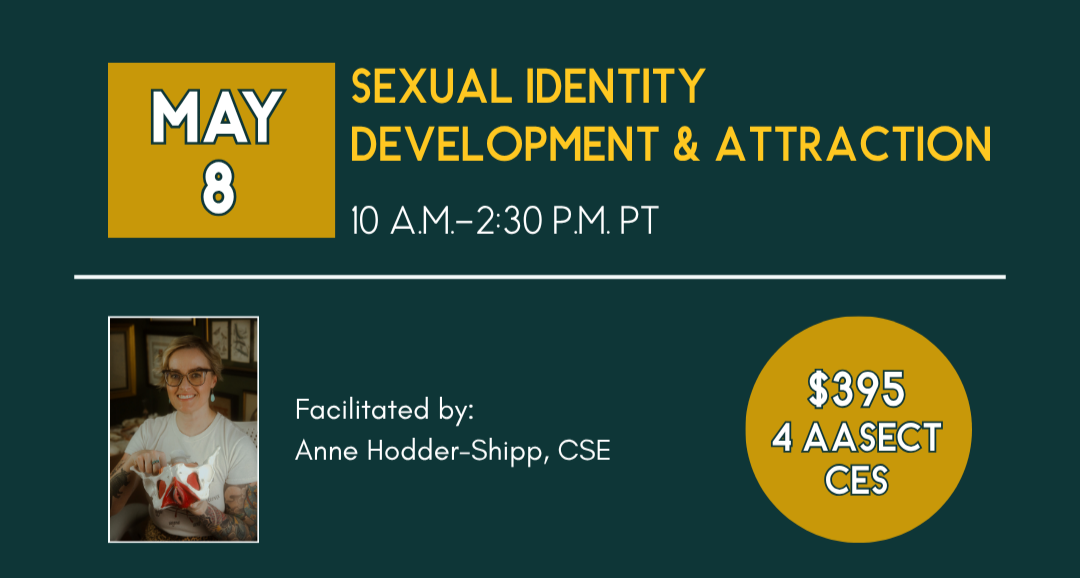 Sexual Identity Development & Attraction