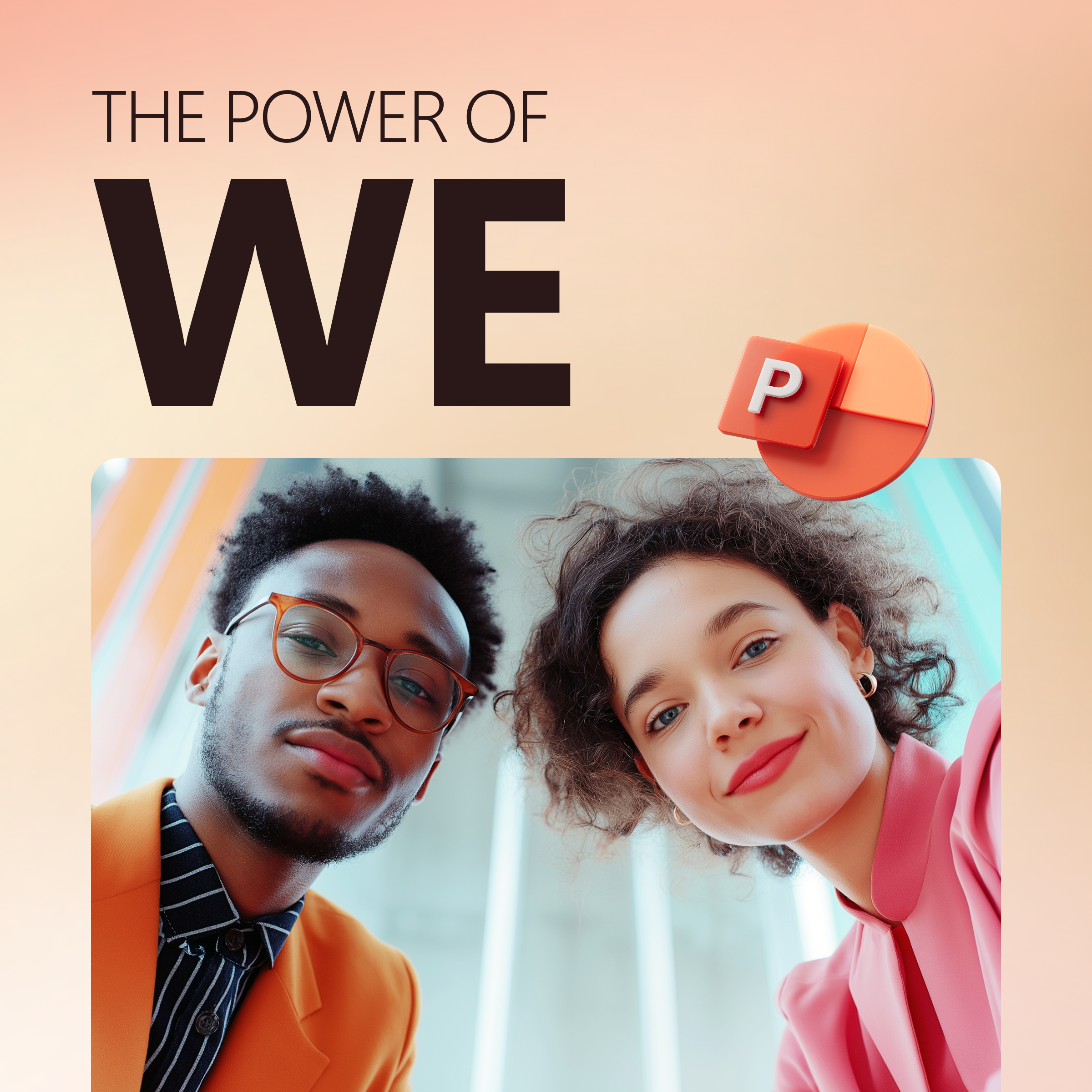 The power of we