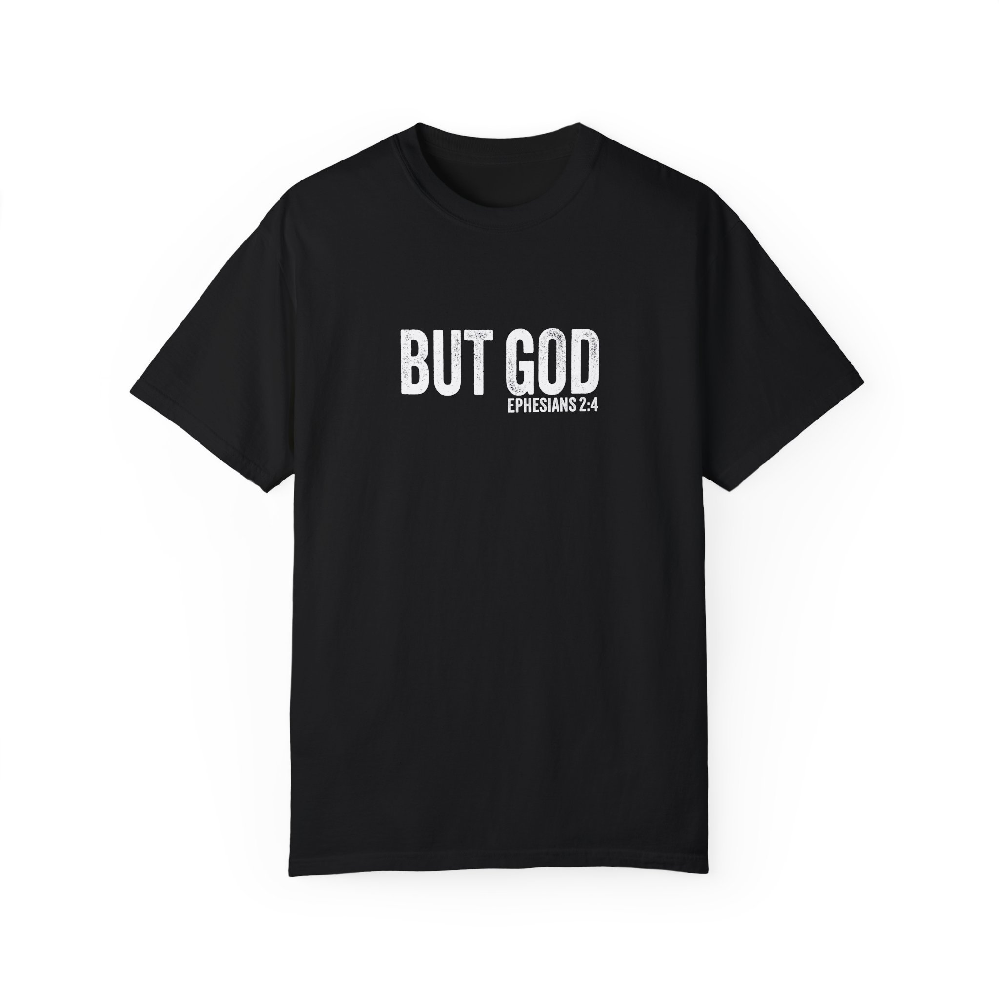 But God Unisex Tee