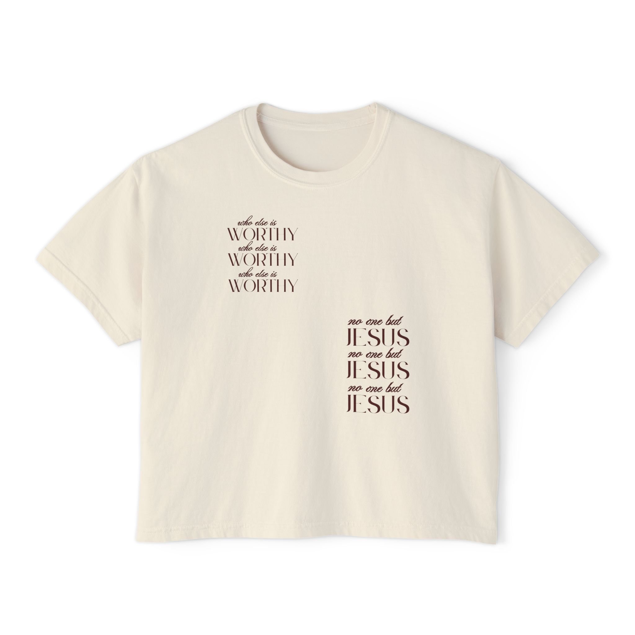 WHO ELSE IS WORTHY BOXY TEE.png