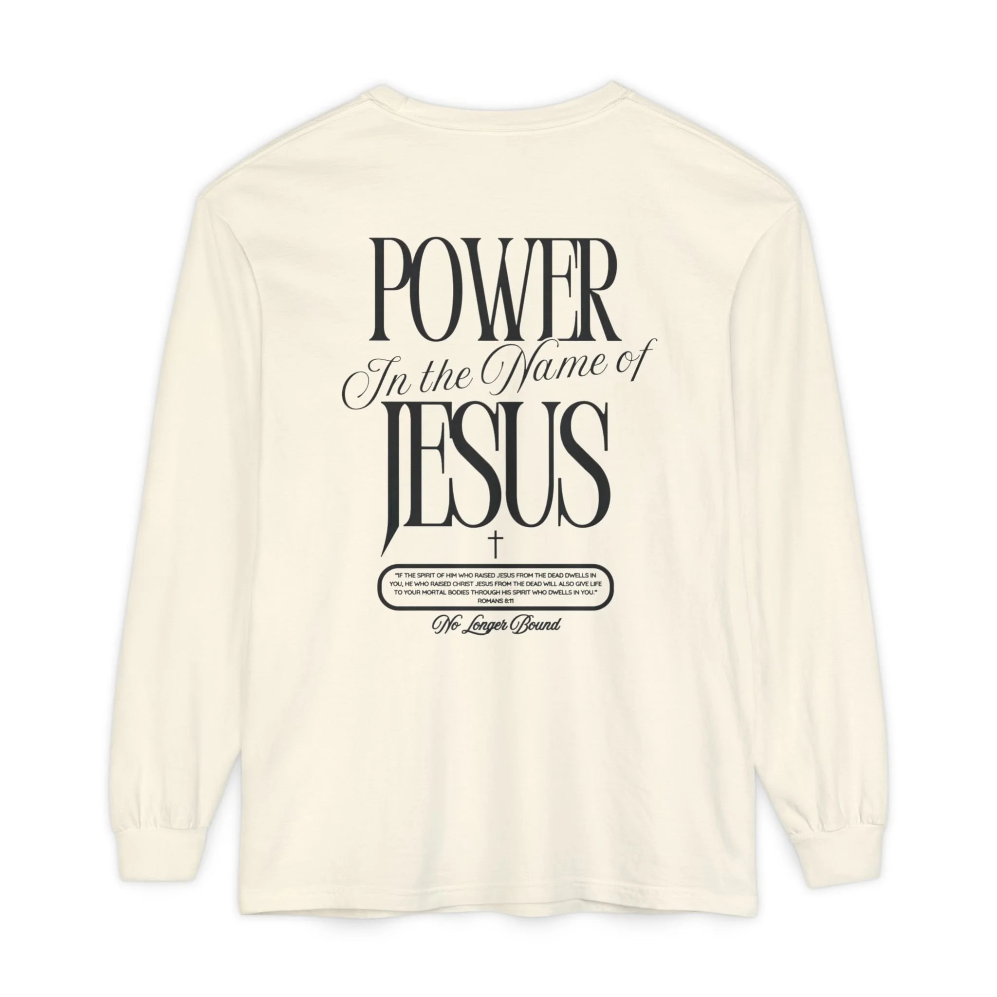 Power in the Name Long Sleeve Tee