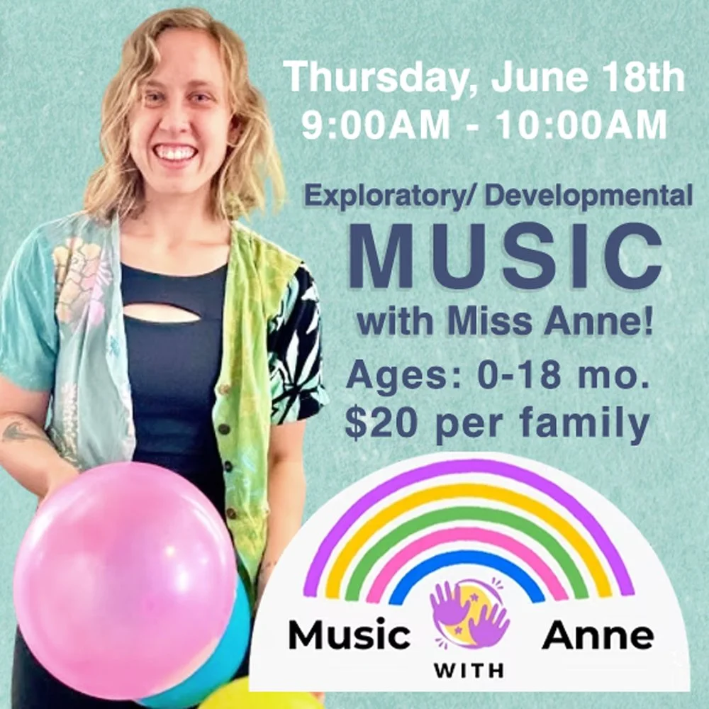 Music for the very littles with Miss Anne! June 18th session