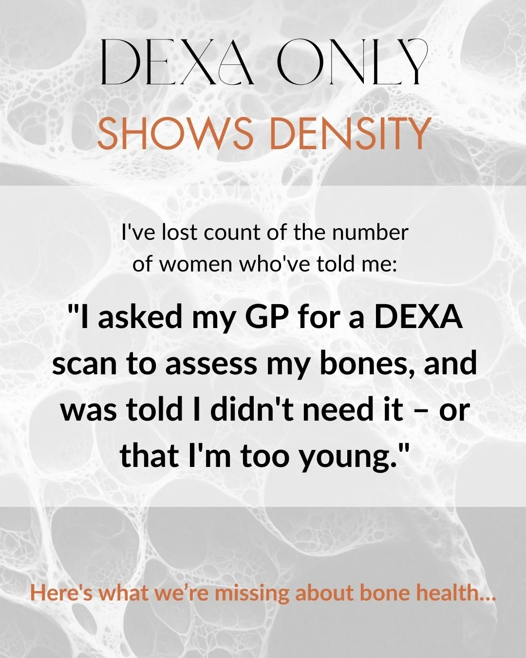 This myopic view isn't just short-sighted, it's a massive failing in our healthcare system. What are we waiting for &ndash; until a woman actually fractures before we assess her bones? Surely prevention is a better approach?

It seems to me that many
