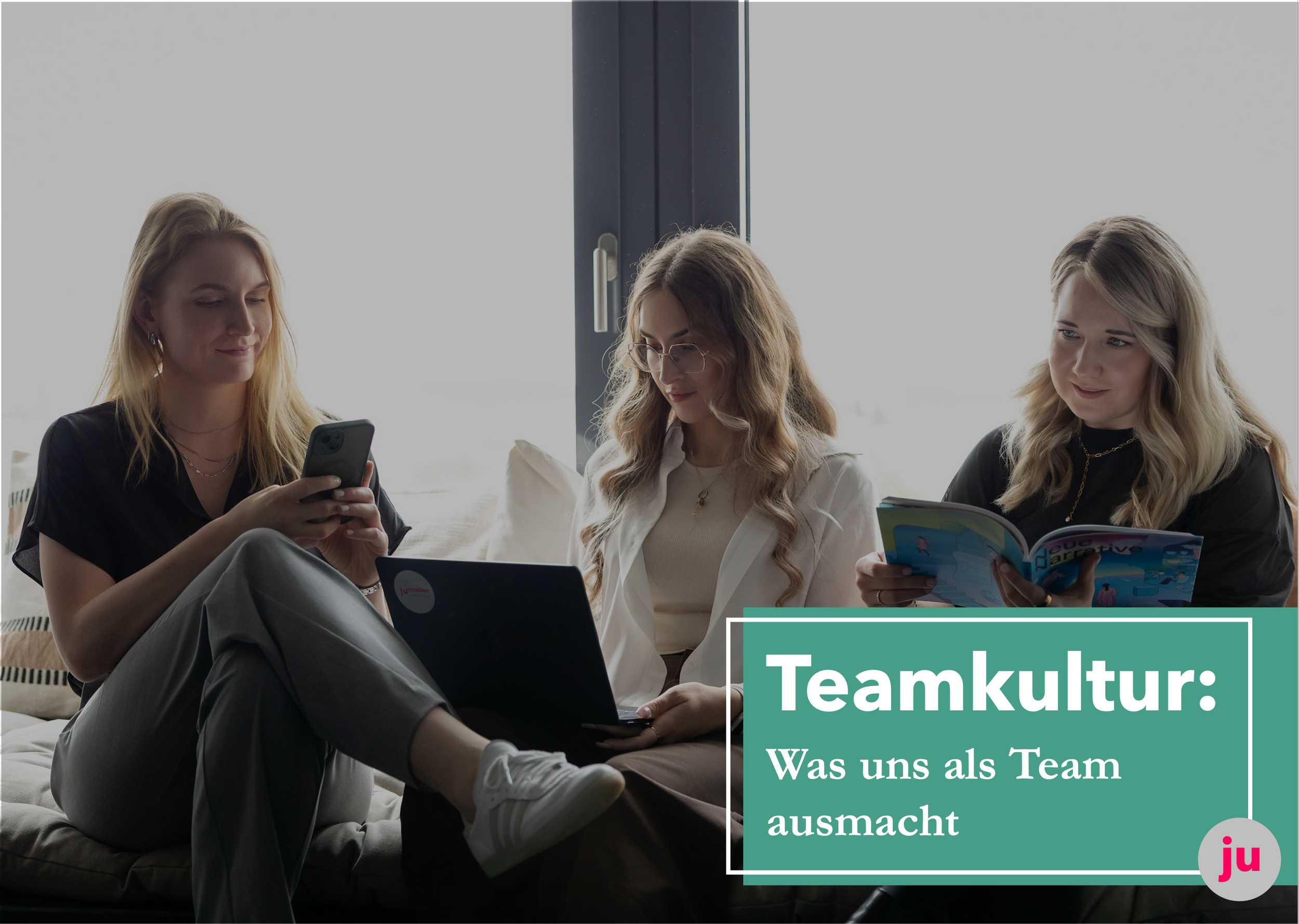 Teamkultur: Was uns als Team ausmacht