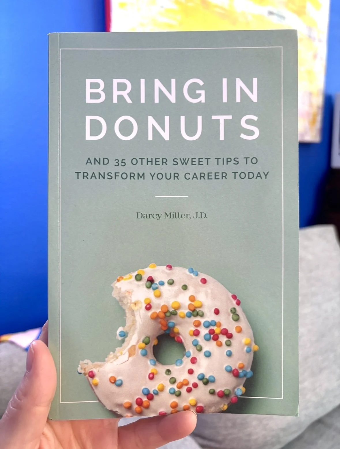 A photo of the book "Bring in Donuts" by Darcy Miller