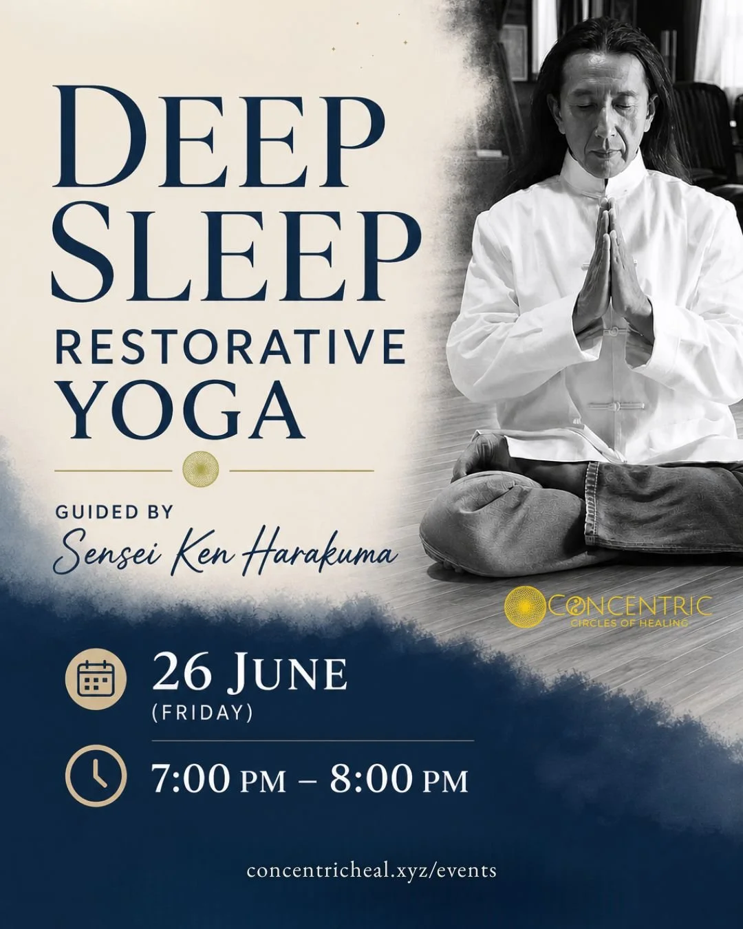 Deep Sleep Restorative Yoga Guided by Sensei Ken Harakuma