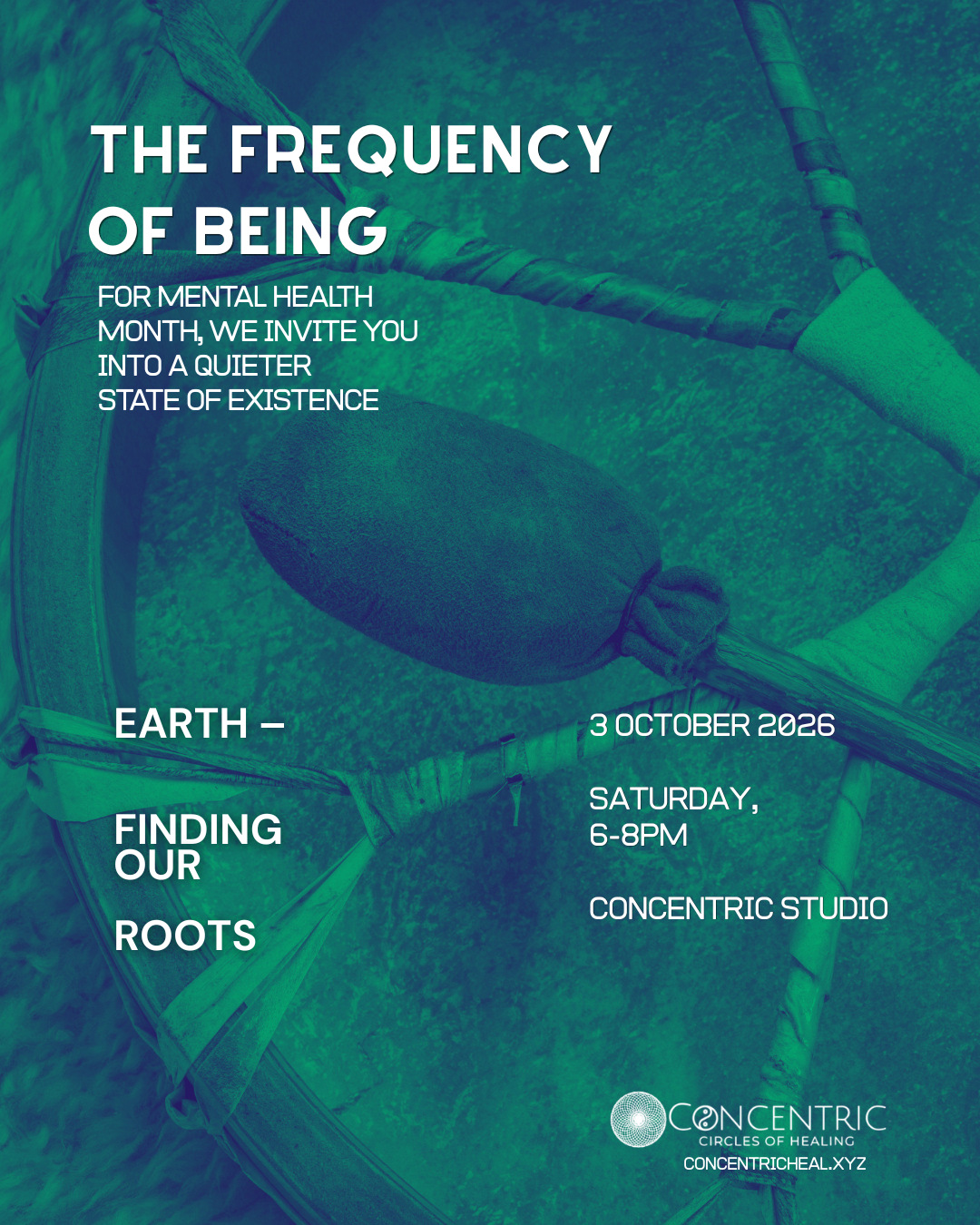 The Frequency of Being: Weekend 1: EARTH – Finding Our Roots Again