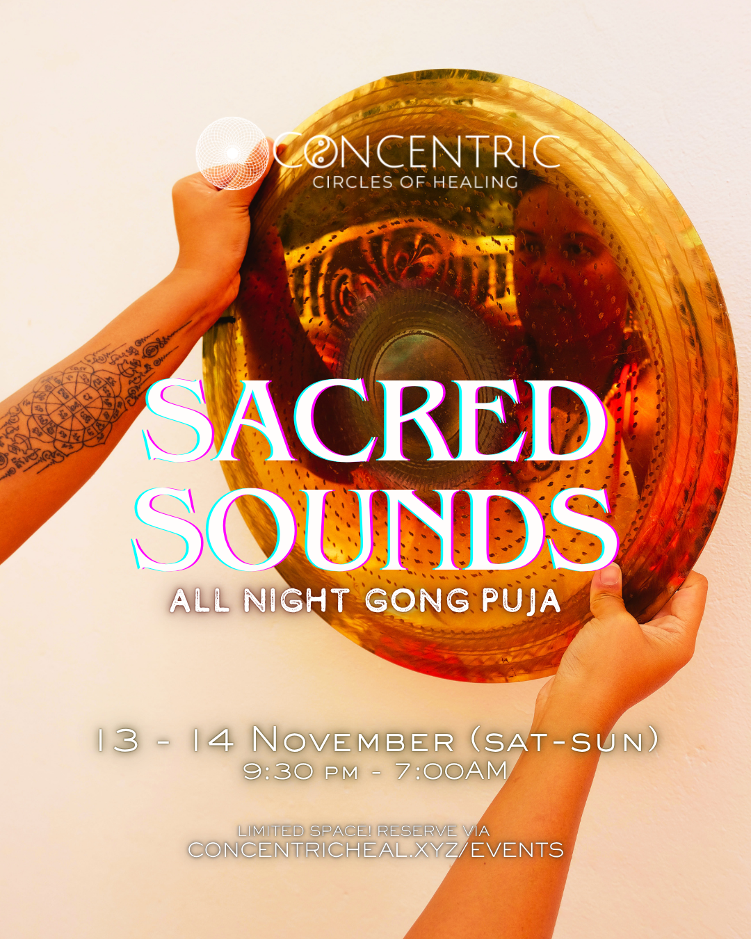 Sacred Sounds Ceremony: Concentric All-Night Gong Puja