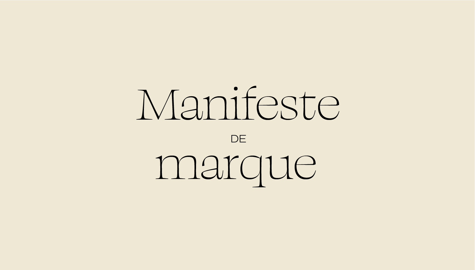 Manifeste de marque : écrire ce que ta marque défend vraiment