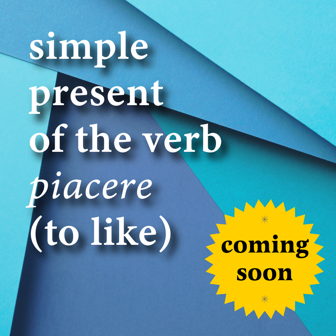 Simple Present of the Verb "Piacere"