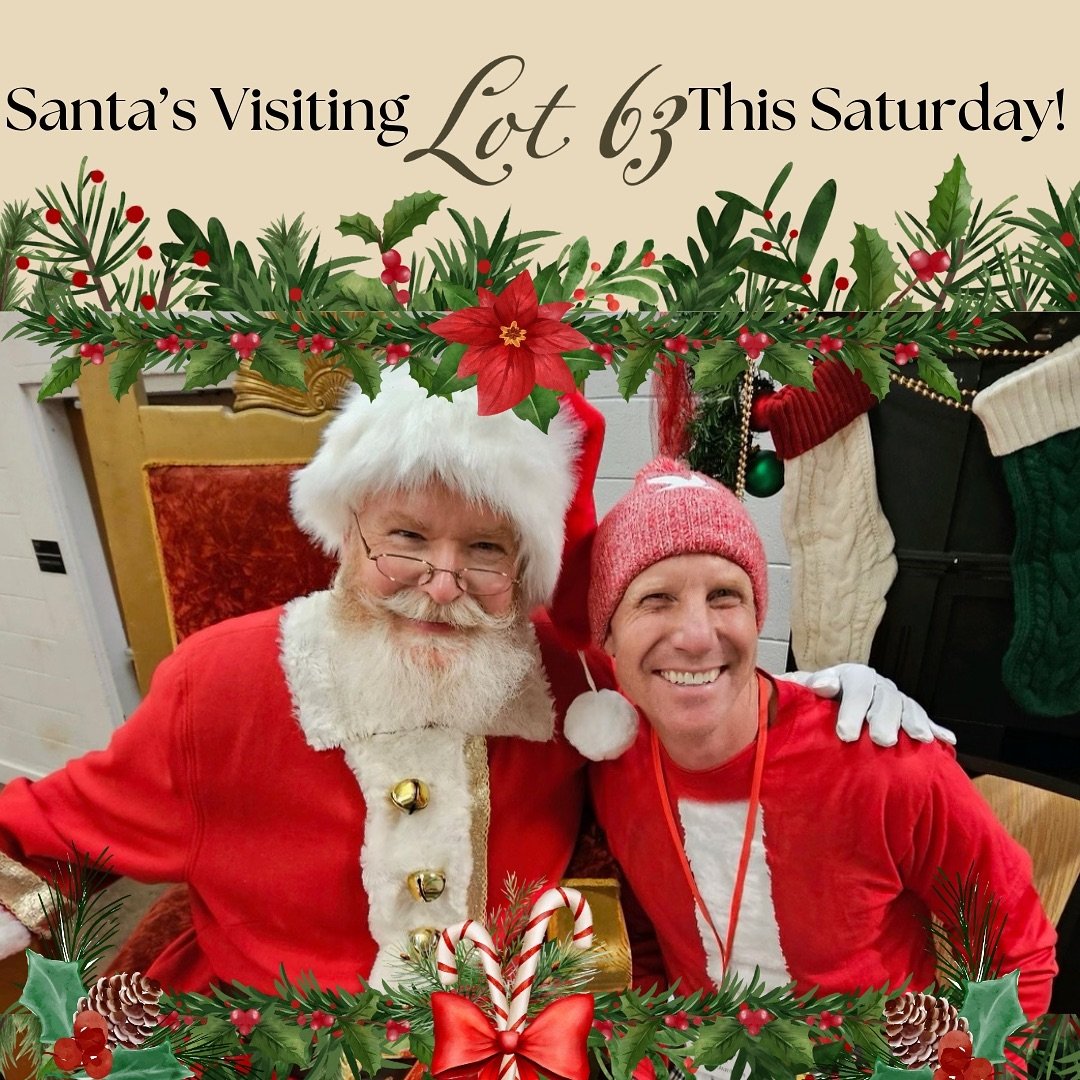 This Saturday: Santa Claus is coming to Lot 63! 🌟Celebrate the season with us as Santa stops by to spread holiday cheer! Kids can meet Santa, parents can snap those precious photos, and everyone can enjoy our cozy coffee shop vibes.

🗓️ Save the Da