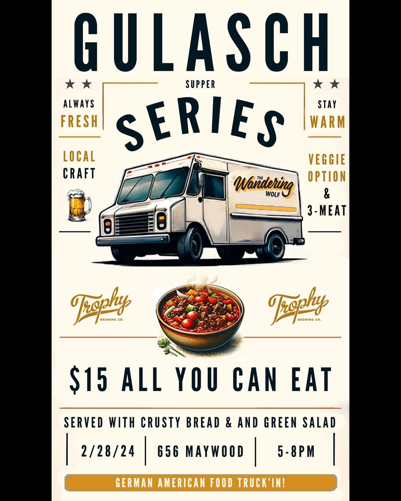Come see the @wanderingwolf.nc on the second stop of the Gulasch Supper Series 2/28, 5-8pm @trophymaywood vegetarian and three meet options with crusty bread and green salad, $15. All paired with some great Trophy brews. 

#foodtruck 
#germanfoodtruc