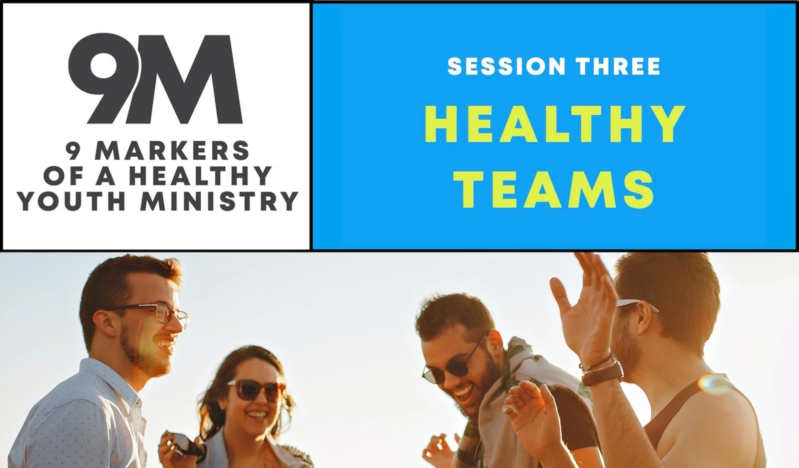 MARKER #3: Tips for Building Healthy Teams