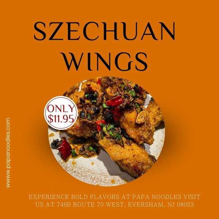 Looking for the best wings in town? Look no further than our spicy, crispy, and perfectly flavored Szechuan wings 

#papanoodles #szechuanfood #sizzleandspice #marltonnj #localbusiness