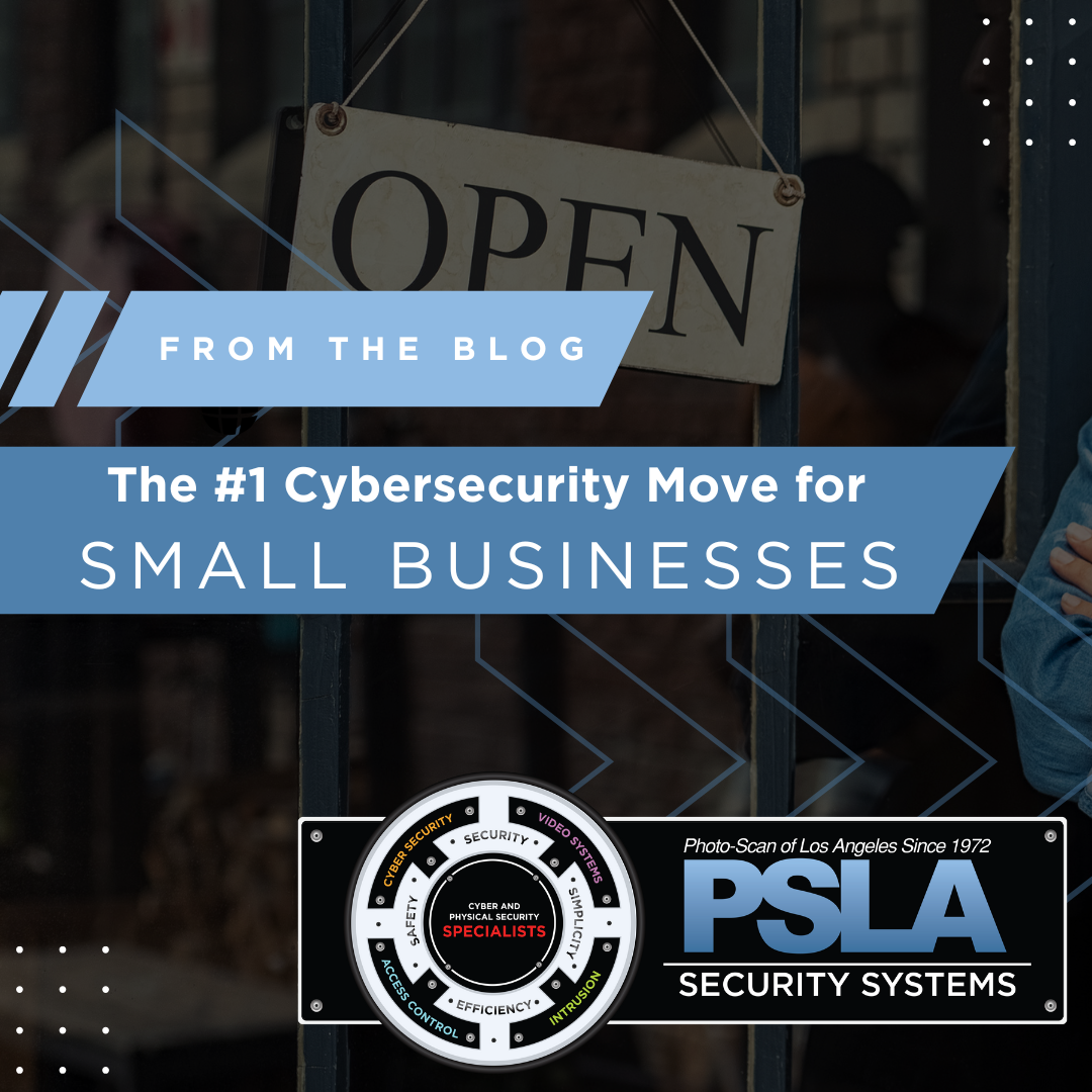 “Are We Really the Target?” The #1 Cybersecurity Move Small Businesses Must Make