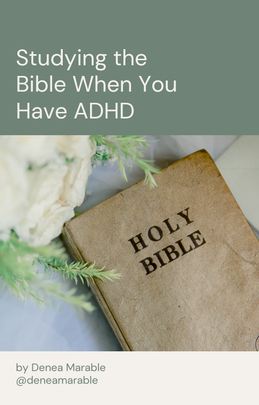 Studying the Bible When You Have ADHD .png