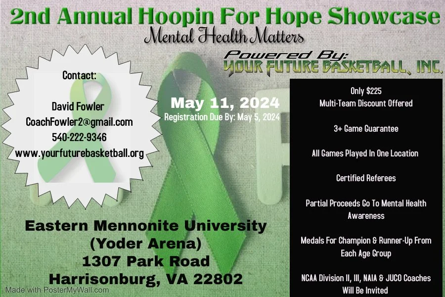 2nd annual hoopin for hope “mental health matters” showcase I (Eastern Mennonite University)