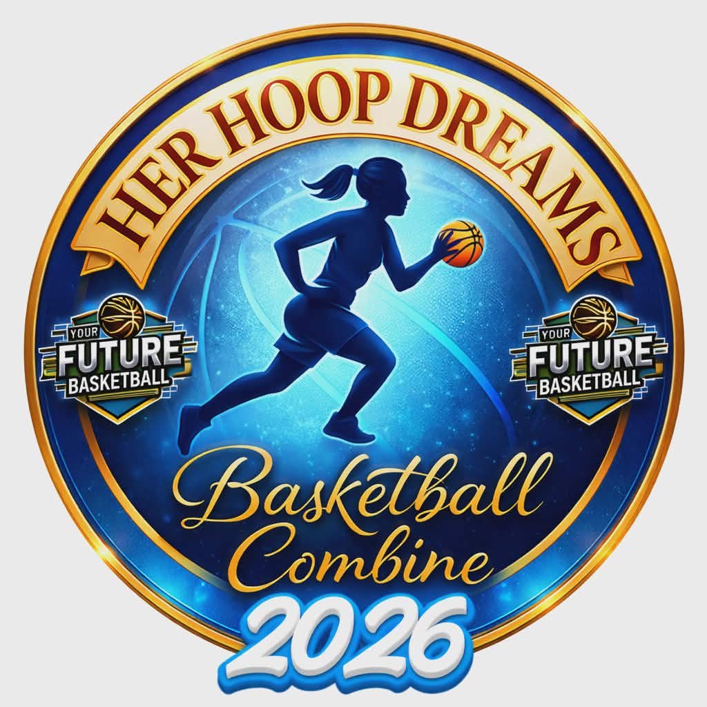 YFB Her Hoop Dream Combine