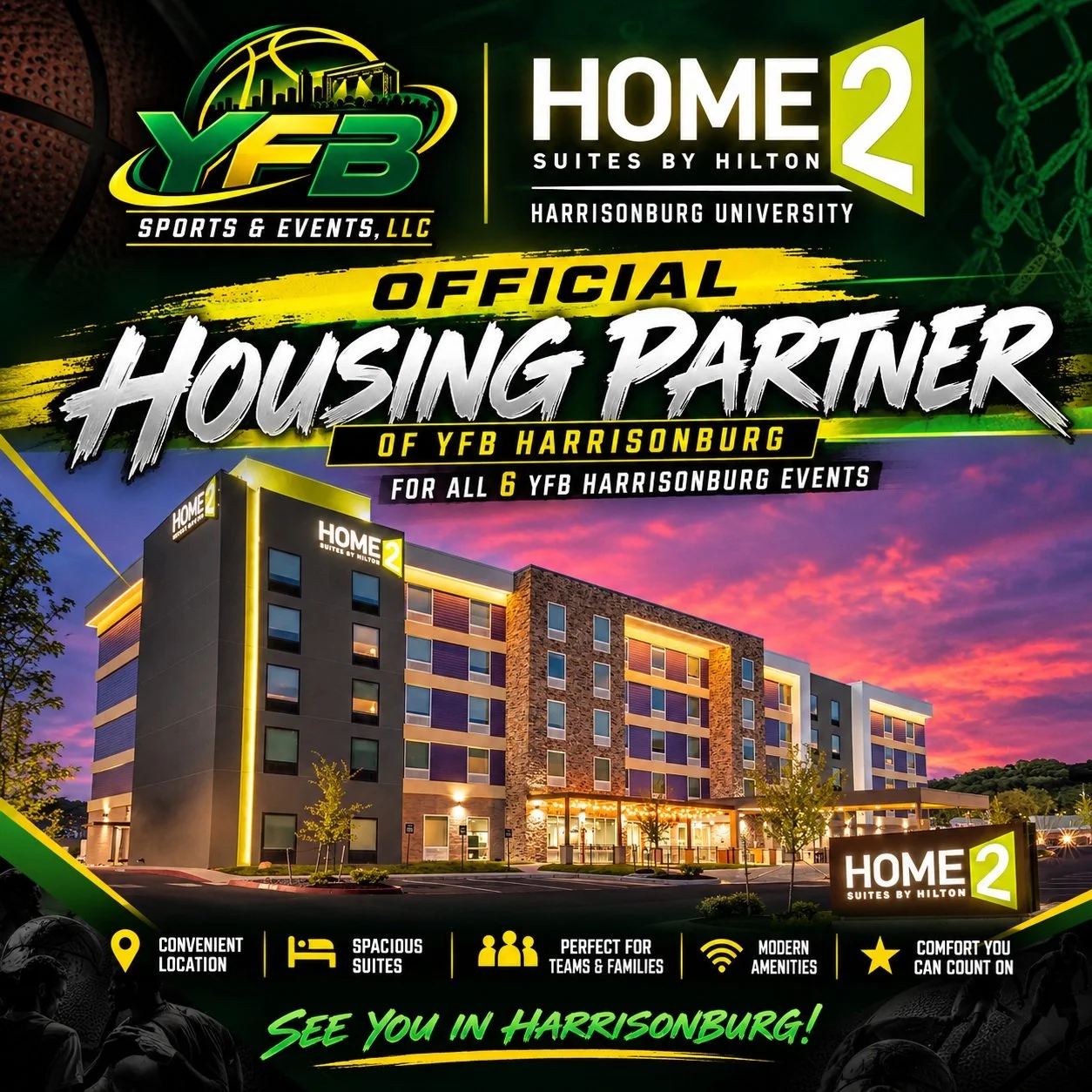 🏀🏨 BIG NEWS FOR YFB HARRISONBURG! 💚💛

We are excited to officially welcome Home2 Suites by Hilton Harrisonburg University as the OFFICIAL HOUSING PARTNER for all SIX YFB Harrisonburg events this season! 🤝

At YFB Sports &amp; Events, LLC, we bel
