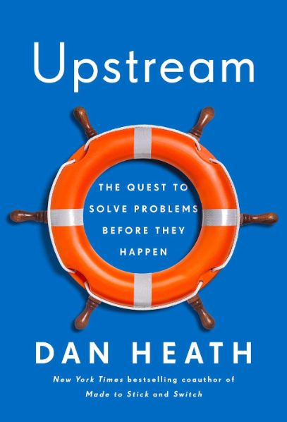 Upstream by Dan Heath