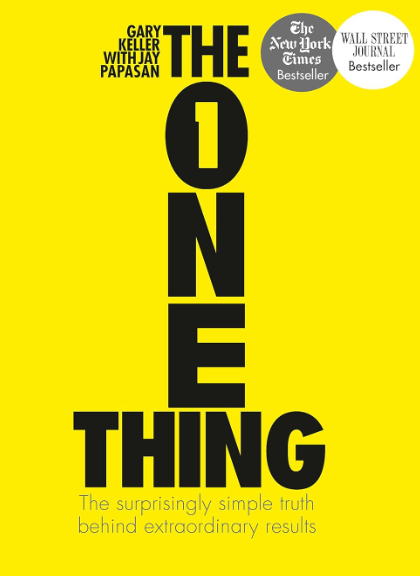 The One Thing by Gary Keller