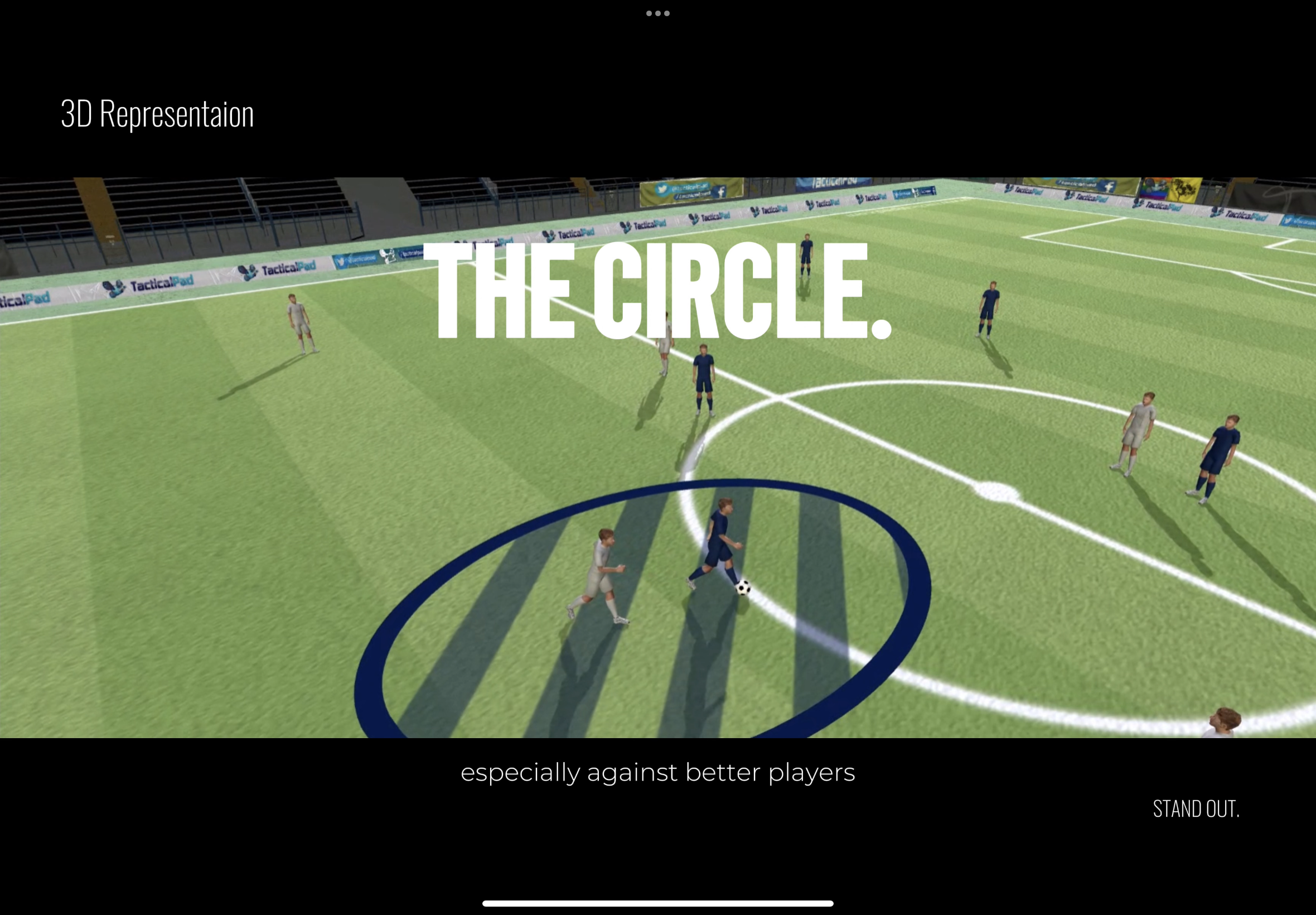 ATTACK THE FIRST TOUCH. 