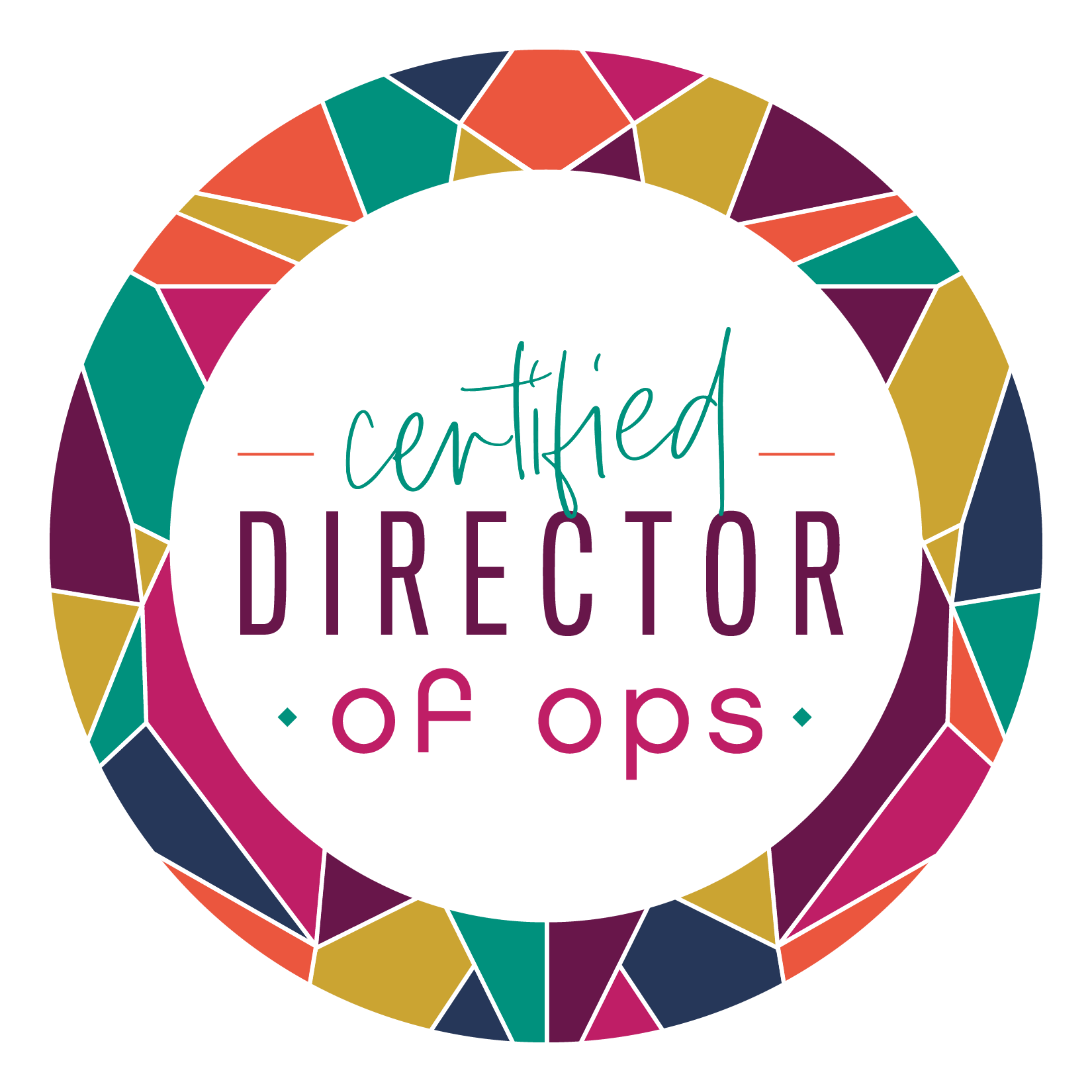 Circular badge with colorful mosaic border and text that reads 'certified Director of ops' in different fonts and colors.