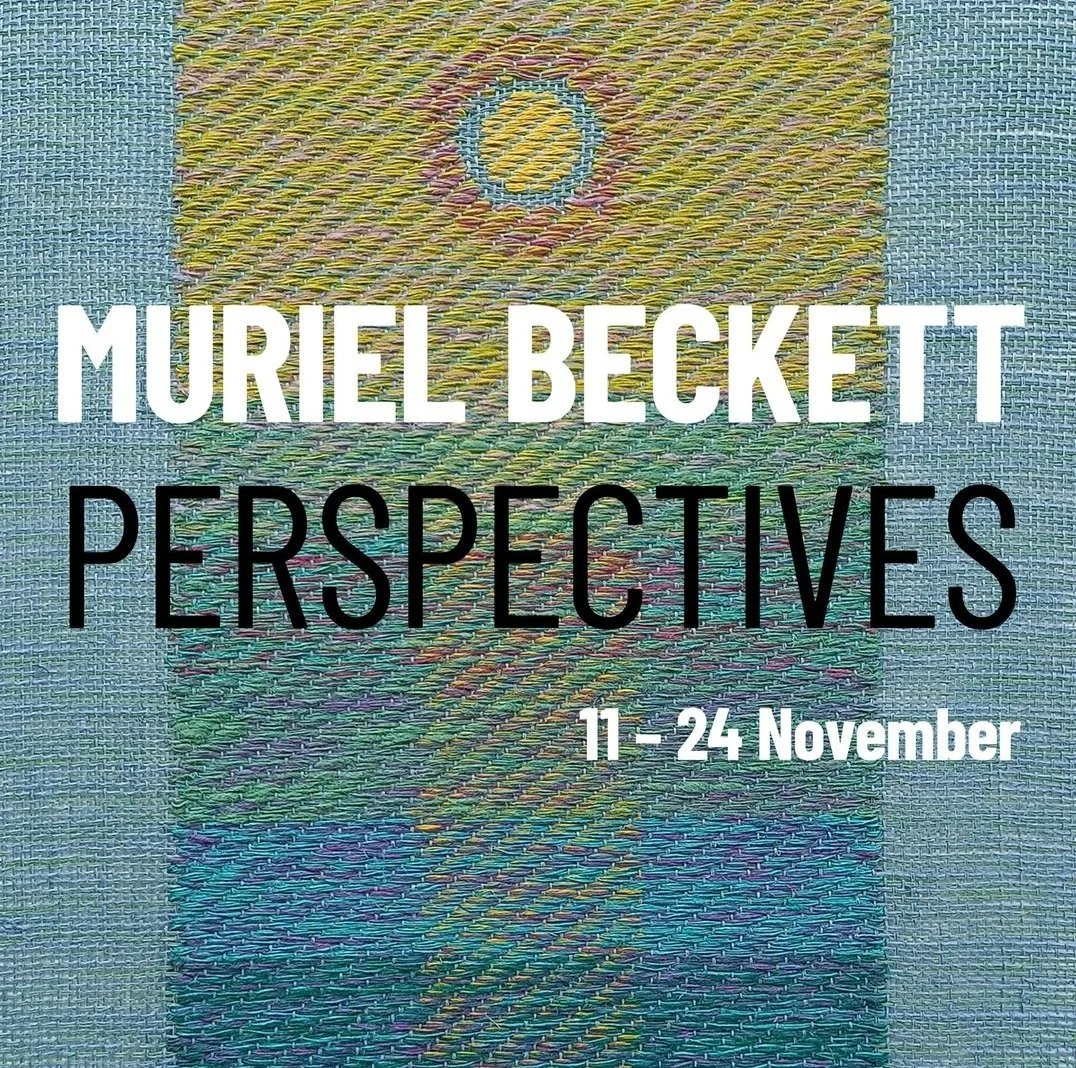 “Perspectives” an exhibition of woven tapestries.