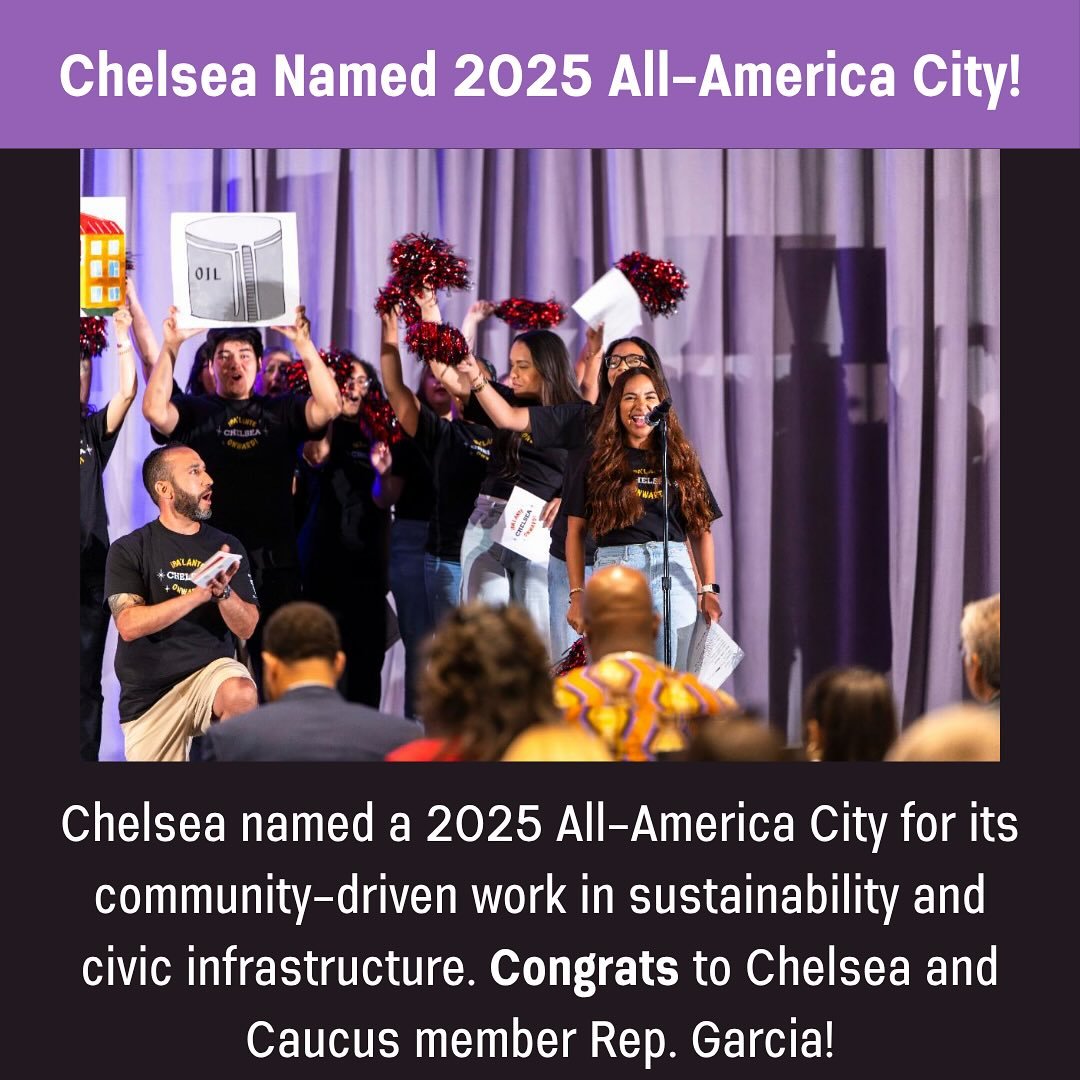 Congratulations to the City of Chelsea and Caucus member, Representative Judith Garcia!