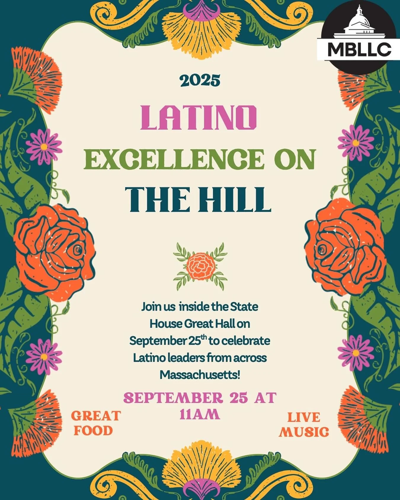 This Thursday at 11AM, the MBLLC will host our annual Latino Excellence on The Hill Awards inside the Great Hall!
This special event is an opportunity to showcase the incredible work of Latino leaders from across Massachusetts. Our program will fea