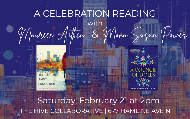 Celebration&nbsp;Reading with Maureen Aitken and Mona Susan Power