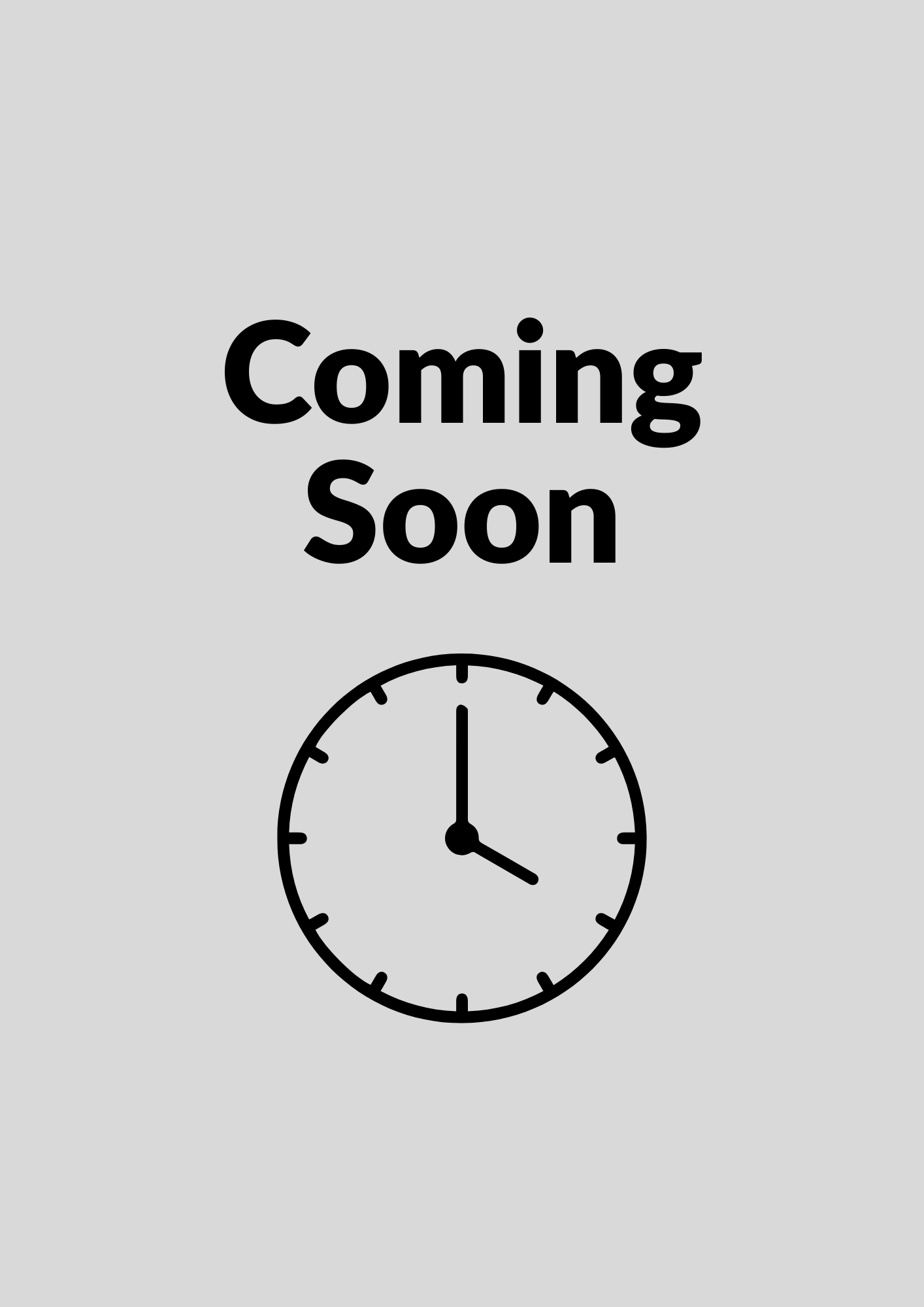 Gray background with black text that says 'Coming Soon' and an analog clock showing 3:00.