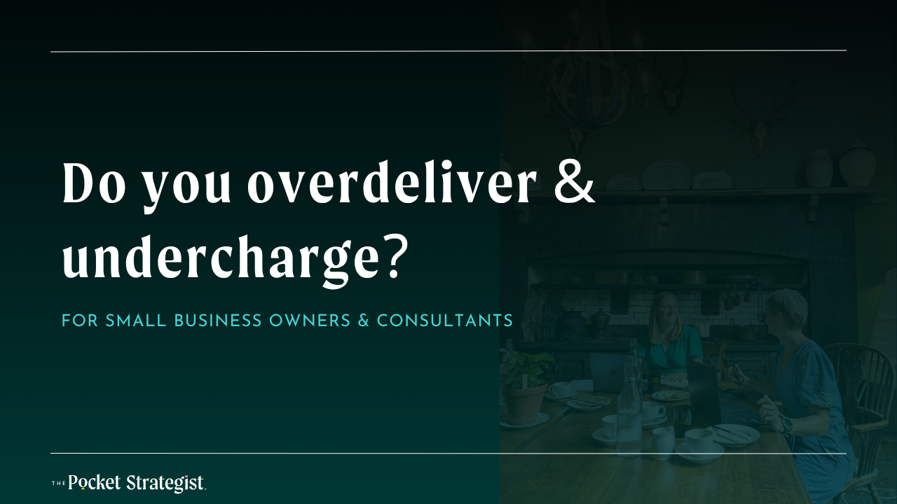 Do you over-deliver and undercharge?