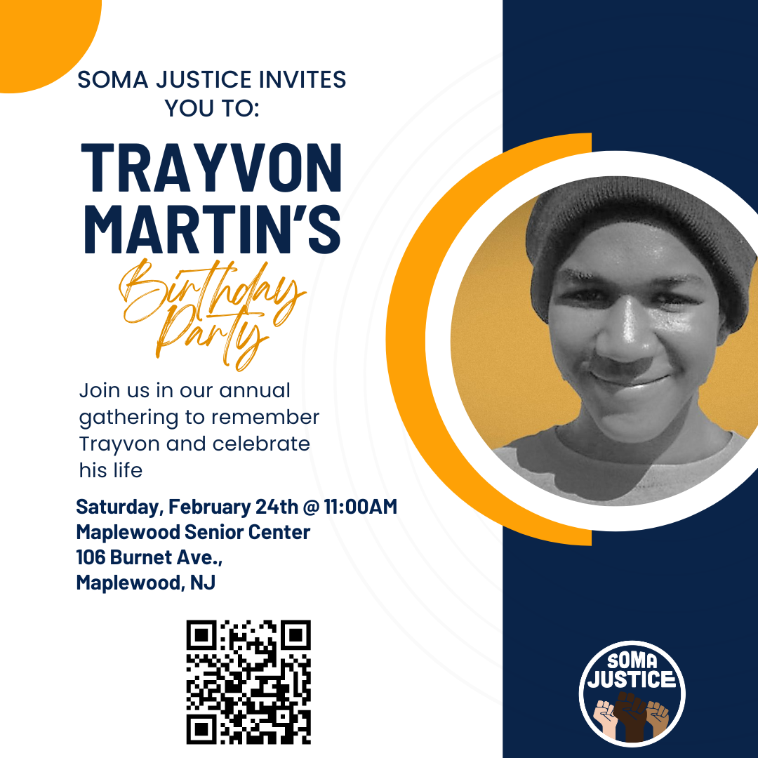 SOMA Justice Invites You To Trayvon Martin's Birthday Party