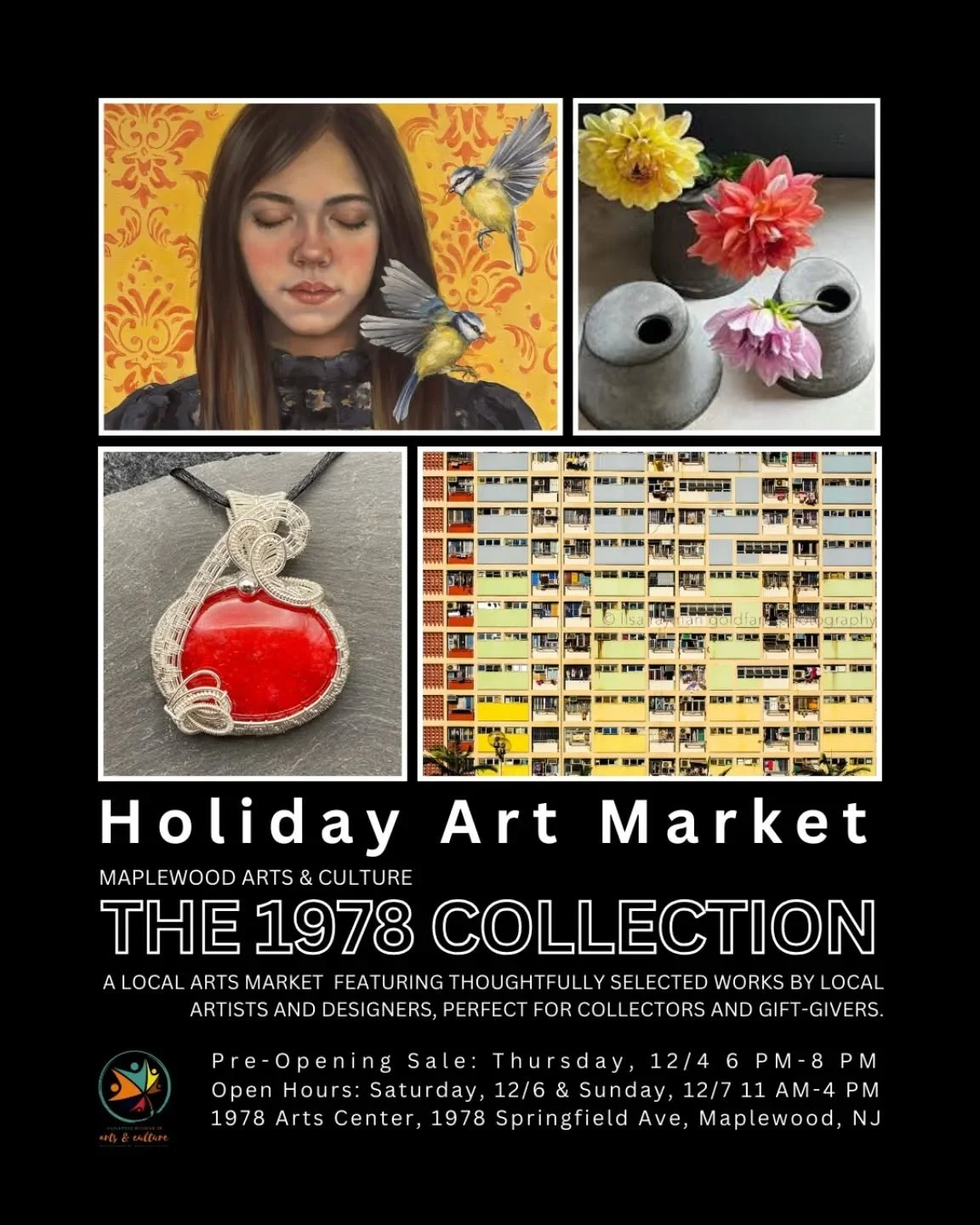 HOLIDAY ART MARKET!

We are excited to announce The 1978 Collection curated by Aimee Mower Lally in collaboration with Maria Savidis Markatos and the Township of Maplewood Division of Arts &amp; Culture.

For two days and two hours, the 1978 Maplewoo