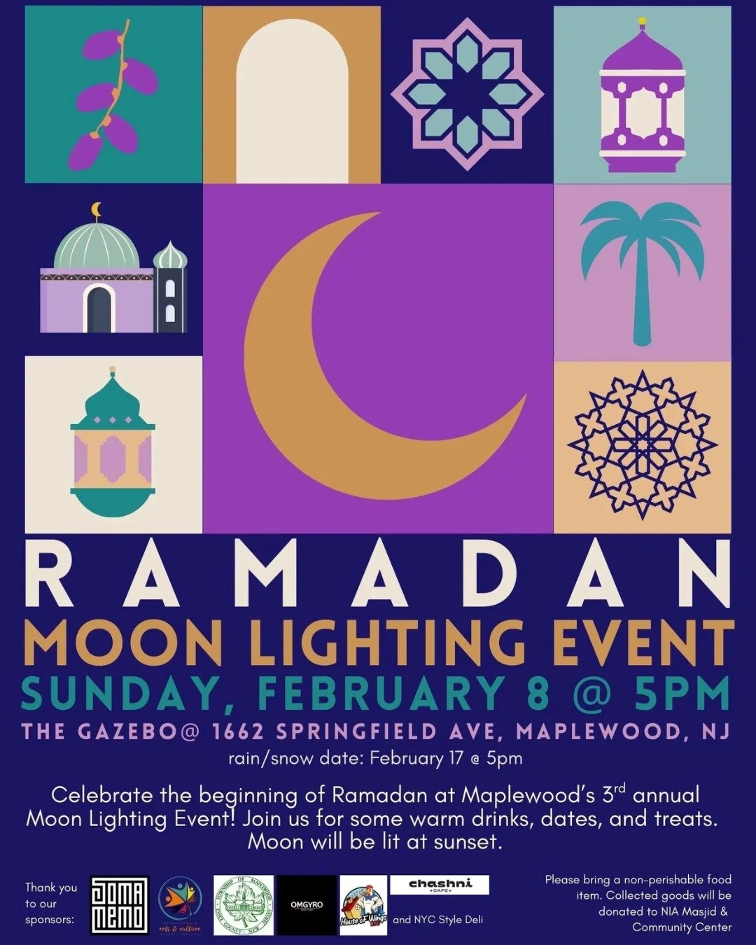 Ramadan Moon Lighting Event This Sunday, February 8th at 5PM!

Celebrate the beginning of Ramadan at Maplewood's 3rd annual Moon Lighting Event! Join us for some warm drinks, dates, and treats. Moon will be lit at sunset at The Gazebo - 1662 Springfi