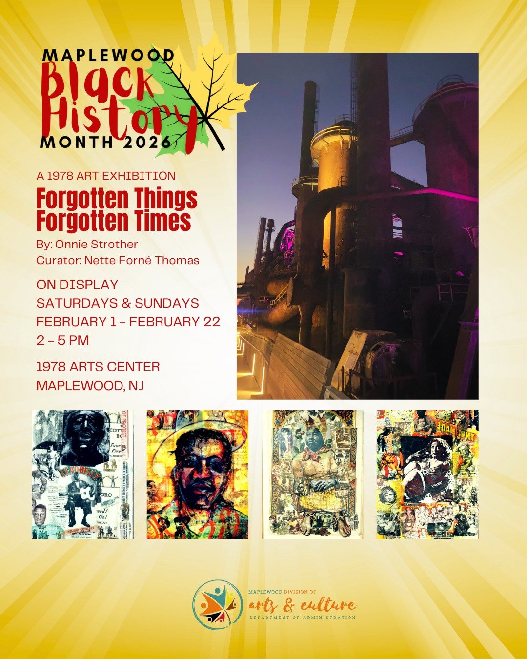 Ony two weekends left to see this exhibit!

Celebrating Black History Month: Forgotten Things Forgotten Times

Artist: Onnie Strother
Curator: Nette Forn&eacute; Thomas

Free Event

On Display Saturdays and Sundays
Feb 1 - Feb 22 from 2 to 5 PM

1978